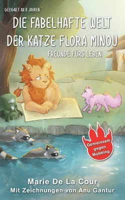 Die fabelhafte Welt der Katze Flora Minou 1