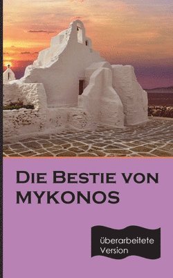 bokomslag Bestie von Mykonos