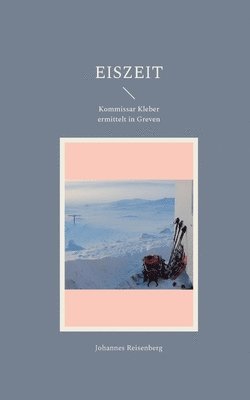 Johannes Reisenberg - Eiszeit, Häftad