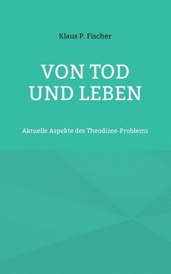 bokomslag Von Tod und Leben