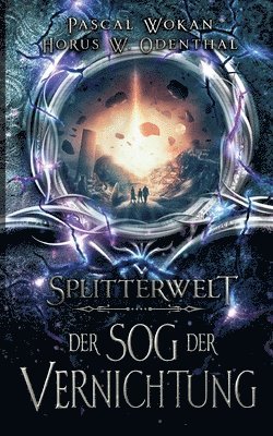 Splitterwelt 1