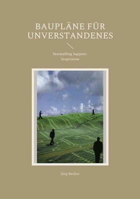 bokomslag Baupläne für Unverstandenes