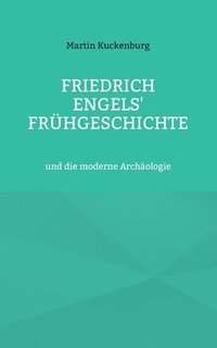 bokomslag Friedrich Engels' Fruhgeschichte