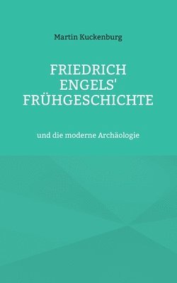 bokomslag Friedrich Engels' Fruhgeschichte