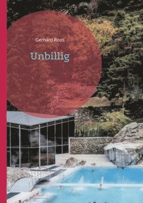 Unbillig