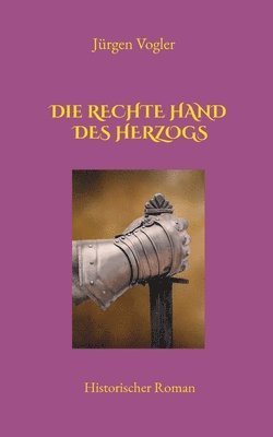 bokomslag rechte Hand des Herzogs