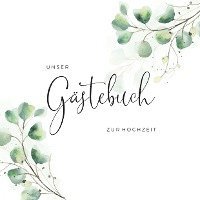 Gästebuch zur Hochzeit 1