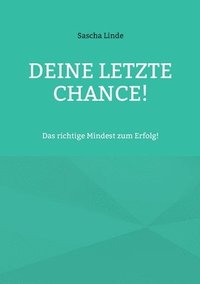 bokomslag Deine letzte Chance