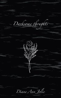 bokomslag Darksome thoughts