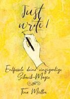 bokomslag Just write!