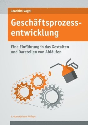 Joachim Vogel - Geschäftsprozessentwicklung, Häftad