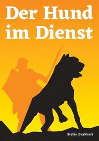 bokomslag Hund im Dienst