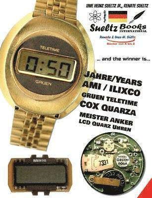 50 Jahre/Years AMI ILIXCO GRUEN TELETIME COX MEISTER ANKER LCD Quarz Uhren 1
