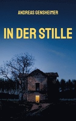 bokomslag In der Stille