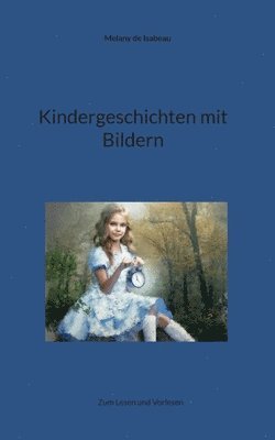 Kindergeschichten mit Bildern 1