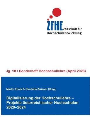 Martin Ebner, Charlotte Zwiauer - Digitalisierung der Hochschullehre. Projekte österreichischer Hochschulen 2020-2024, Häftad