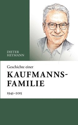 bokomslag Geschichte einer Kaufmannsfamilie