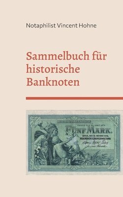 Sammelbuch fr historische Banknoten 1