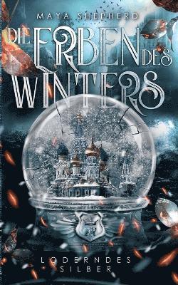 Maya Shepherd - Loderndes Silber, Häftad