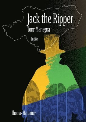 Jack the Ripper - Tour Managua 1