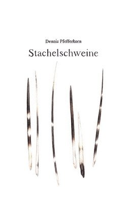 Stachelschweine 1