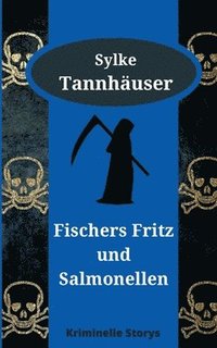 bokomslag Fischers Fritz und Salmonellen