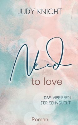 Need to Love 1