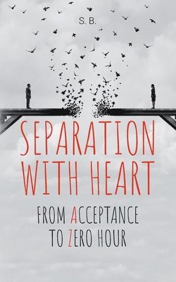 Separation with Heart 1