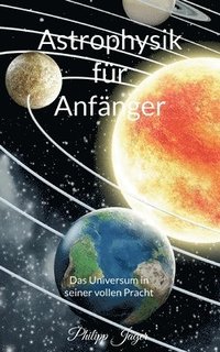 bokomslag Astrophysik für Anfänger