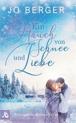 Jo Berger - Hauch von Schnee und Liebe, Häftad