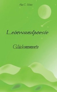 bokomslag Leinwandpoesie