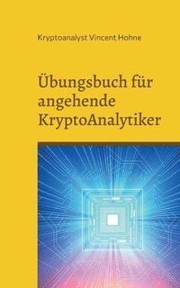 bokomslag bungsbuch fr angehende KryptoAnalytiker