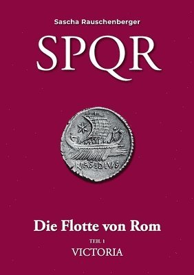 SPQR - Die Flotte von Rom 1