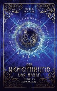 bokomslag Der Geheimbund der Hexen