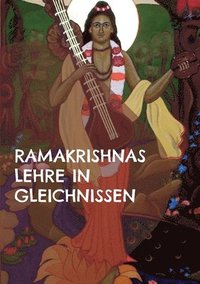 bokomslag Ramakrishnas Lehre in Gleichnissen