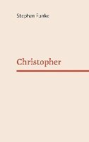 bokomslag Christopher