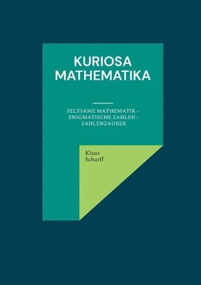 Kuriosa Mathematika 1