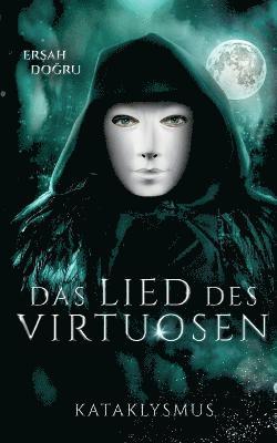 bokomslag Kataklysmus: das Lied des Virtuosen