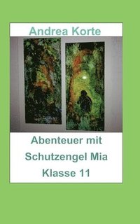 bokomslag Abenteuer mit Schutzengel Mia