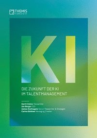 bokomslag Die Zukunft der KI im Talentmanagement