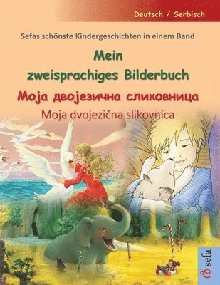 bokomslag Mein zweisprachiges Bilderbuch - &#1052;&#1086;&#1112;&#1072; &#1076;&#1074;&#1086;&#1112;&#1077;&#1079;&#1080;&#1095;&#1085;&#1072;