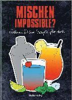 bokomslag Mischen impossible?