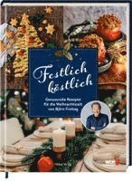 Björn Freitag - Festlich köstlich (WDR), Inbunden
