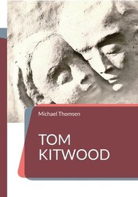 bokomslag Tom Kitwood