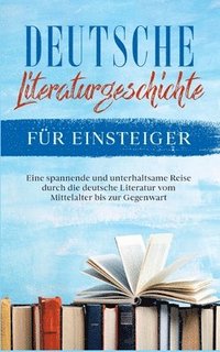 bokomslag Deutsche Literaturgeschichte für Einsteiger