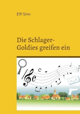 Die Schlager-Goldies greifen ein 1