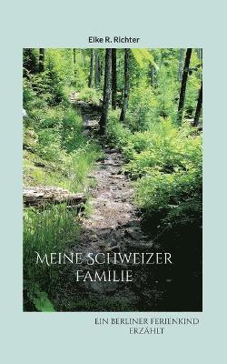 Meine Schweizer Familie 1