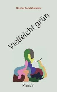 bokomslag Vielleicht grün