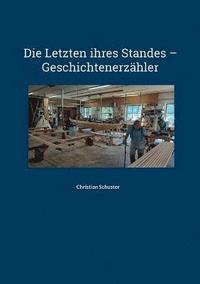 bokomslag Die Letzten ihres Standes - Geschichtenerzhler