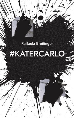 #KaterCarlo 1